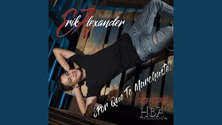 Por Que Te Marchaste (Version Banda)