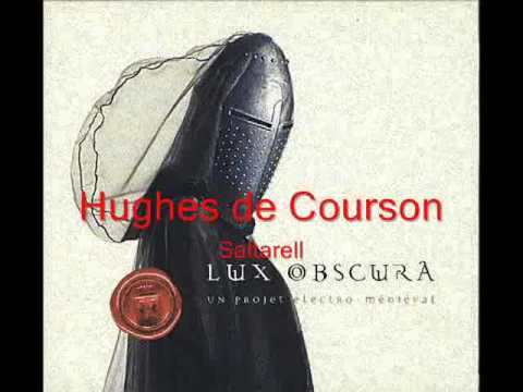 Hughes de Courson (1949) - Saltarell (Lux Obscura)