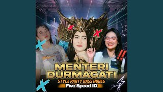 Download lagu Menteri Durmagati (Style Party Bass Horeg) mp3 Download lagu Menteri Durmagati (Style Party Bass Horeg) mp3