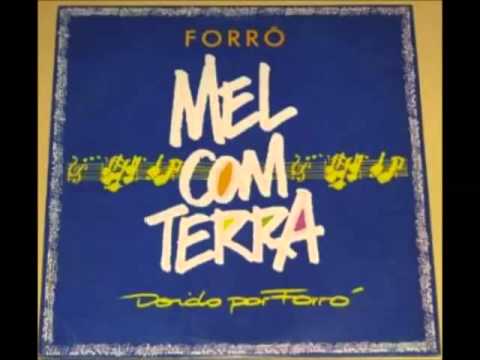 Mel com Terra - Quadro de São Luiz - CD Doido Por Forró