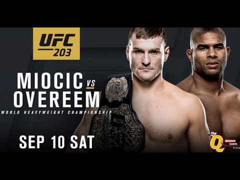 UFC 203 STIPE MIOCIC Vs ALISTAIR OVEREEM PREDICTIONS STIPE Via 1st Round KO!!!!!