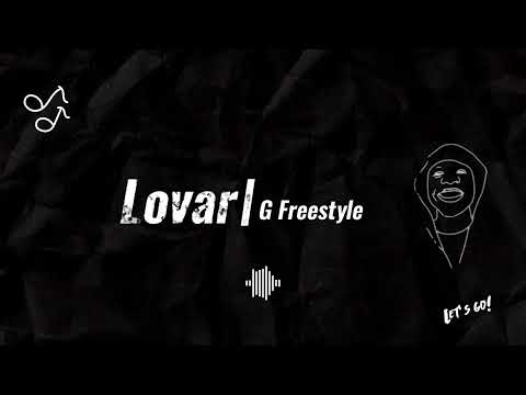 Lovar - G Freestyle (High Version)