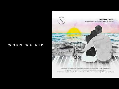 Premiere: Emotional Tourist - Happiness Is A State Of Mind [Mixed Feelings]