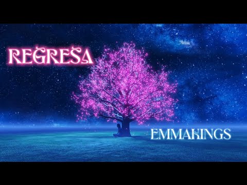 EmmaKings - Regresa (Official Lyric Video)
