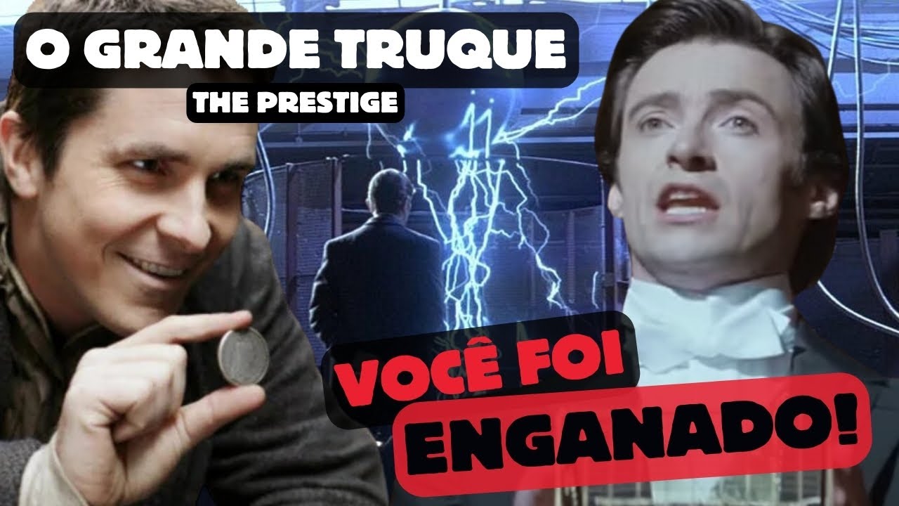 Você percebeu A VERDADE OCULTA em "O Grande Truque" que NINGUÉM VIU?