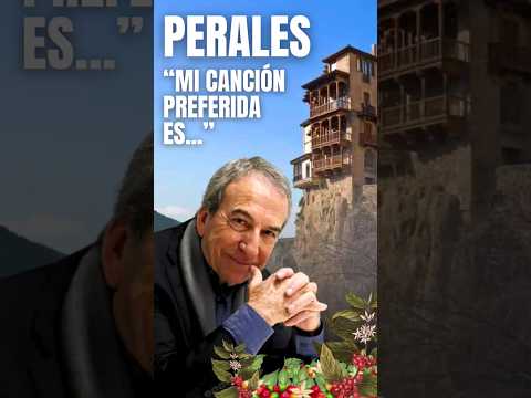 PERALES "MI CANCIÓN PREFERIDA ES..." #joséluisperales #ycomoesel #shorts