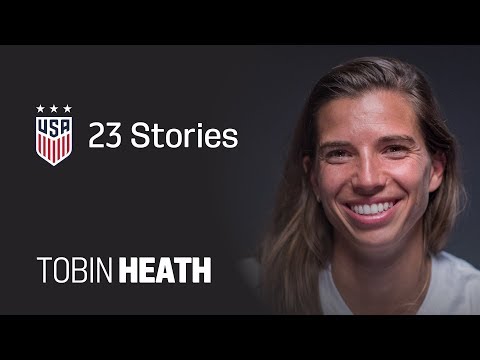 ONE NATION. ONE TEAM. 23 Stories: Tobin Heath