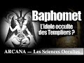 BAPHOMET Une Idole Occulte Gnostique Ou Satanique