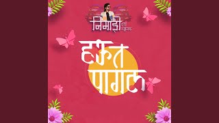 Haw to pagal song artwork