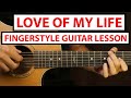 Queen - Love of My Life | Fingerstyle Guitar Lesson (Tutorial) How to play fingerstyle