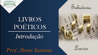 Introdução aos Livros Poéticos