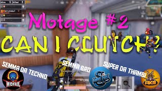 Can i Clutch ? Montage #2