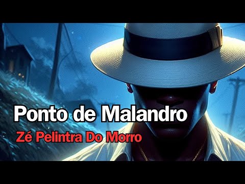 Ponto de Malandro - Seu Zé Pelintra Do Morro (Ecos de Aruanda)
