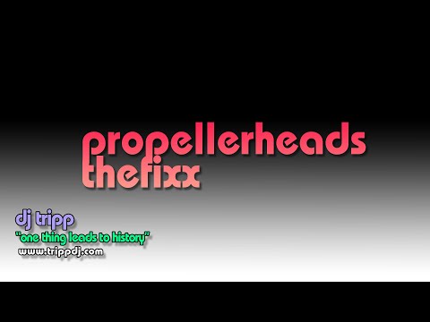 One Thing Leads To History (DJ Tripp Mashup) - Propellerheads VS The Fixx from the album "2022"