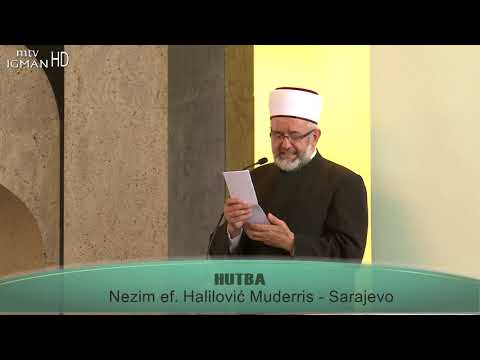 HUTBA I DŽUMA NAMAZ IZ DŽAMIJE KRALJ FAHD - 06.07.2018. - MTV IGMAN