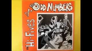 The Odd Numbers- All Worked Up, From Cradle To Grave