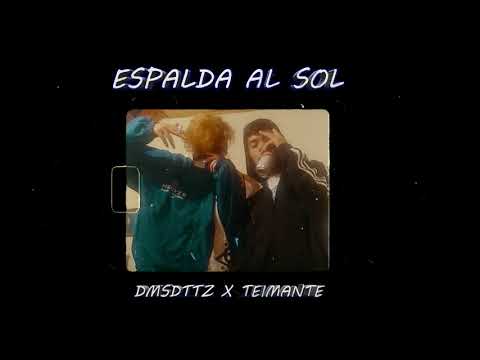 ESPALDA AL SOL - Frenetiks x Teimante (prod.wzdm)