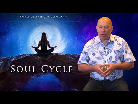 Bashar - Darryl Anka :: Soul Cycle - May 24, 2026