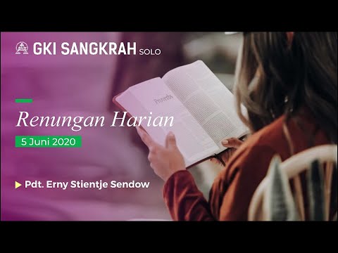 Renungan Harian GKI Sangkrah Solo 05 Juni 2020