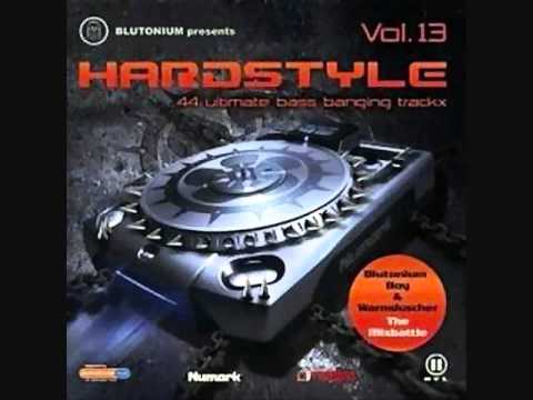 Hardstyle Volume 13 Disk 1 Part 1