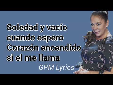 Isabel Pantoja - Hoy quiero confesarme  (Lyrics)