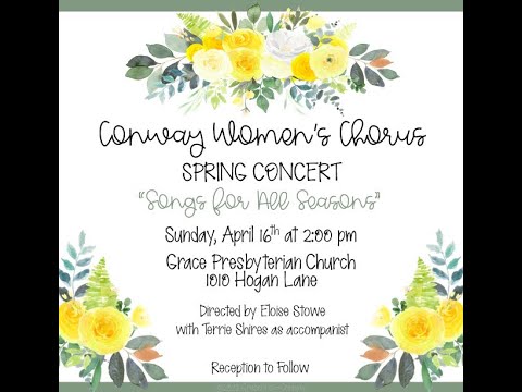 Conway Women's Chorus-Spring Concert