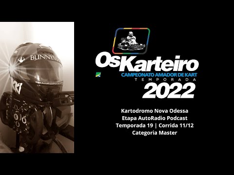 OsKarteiro 2022 - Etapa AutoRadio Podcast | Kartódromo Nova Odessa - Traçado Leclerc Seco & Molhado