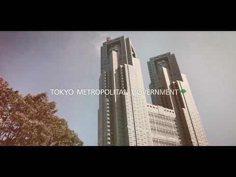 東京都職員紹介ムービー「We’re dreaming in TOKYO」（Short Ver.)