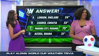 Jackie Brown and Alana Cameron Tackles World Cup Weather Trivia