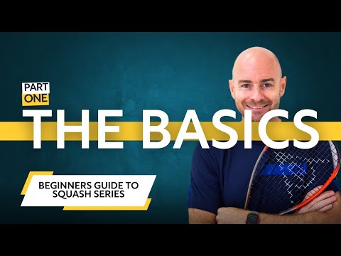Squash Beginners Guide | Part 1: The Basics | With Jesse Engelbrecht