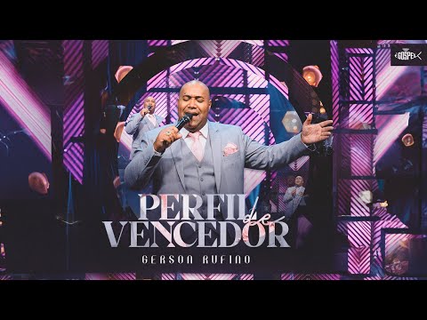 Gerson Rufino - Perfil de Vencedor
