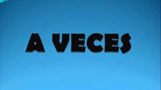 Intocable-A veces.wmv