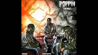 Chris Brown Ft. Meek Mill &amp; French Montana - &quot;Poppin&quot; (Remix)(Official Audio)(Lyrics)