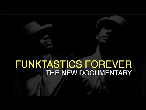 THE FUNKTASTICS - Funktastics Forever Documentary Teaser - 2021