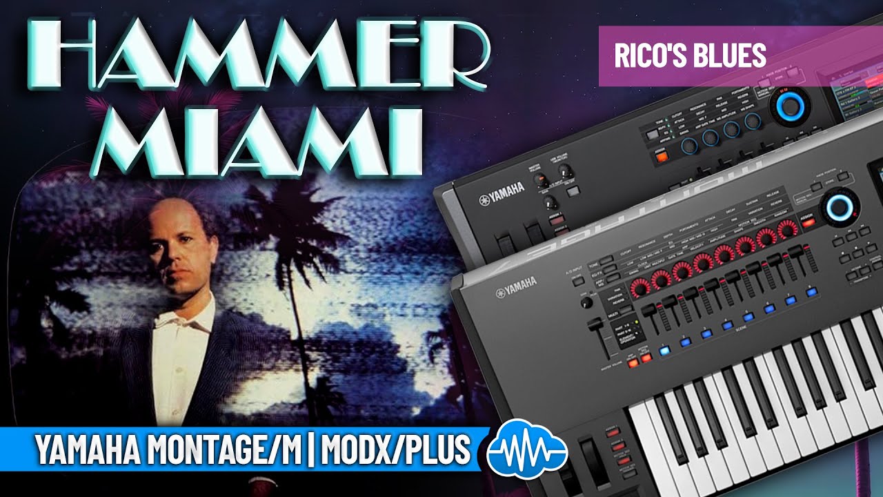 MSL002 - Hammer Miami Pack - Yamaha MODX / MODX+ ( 16 presets ) - Video Preview 5