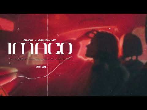 GRUSH147 feat. SHOK - IMAGO (prod. BeckBeatz)
