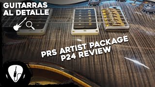 Video thumbnail for Hermoso Lujo de 5mil Dólares Hecho a Medida: PRS Artist Package P24 Review by Electrónica para Músicos