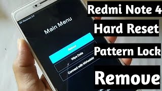 XIAOMI MI REDMI NOTE 4 (2016100) Mobile Hard Reset /Pattern Lock