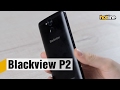 Відеоогляд Blackview P2 Matte Black