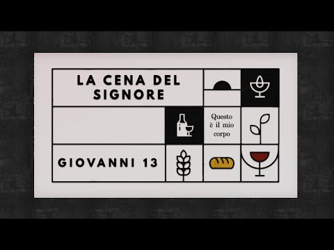 Culto Live, Domenica 06/11/2022. "La Cena del Signore" (Giovanni 13).