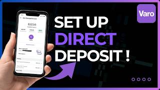 How to Set Up Varo Direct Deposit !