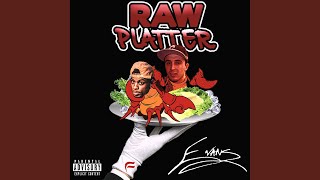 Raw Platter Music Video