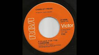 Charley Pride - A Place For The Lonesome