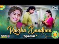 Raksha Bandhan Songs Rakhi Special Songs 2025 90s Hits Hindi Songs Hindi Gane Old Songs