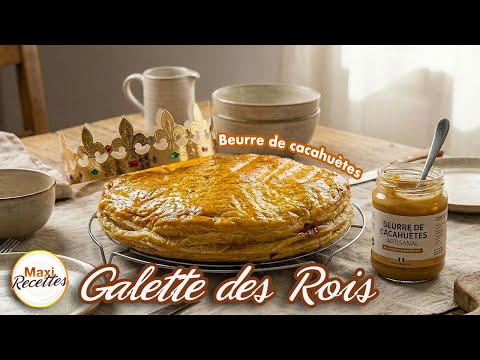 Galette des Rois Amande et Beurre de Cacahuètes Recette Facile et Rapide
