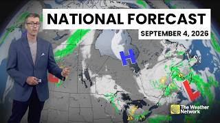 Canada's National Forecast - September 4, 2026 | #weatheram