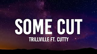 Trillville - Some Cut (Lyrics) ft. Cutty [TikTok Song]