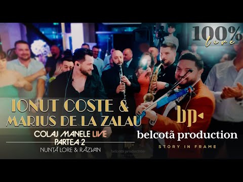 Ionut Coste & Marius De La Zalau - Colaj Manele | Partea 2 | Nunta Lore & Razvan