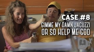 The Girl from Carolina: Case #8, &quot;Gimme My Damn Jacuzzi or So Help Me God&quot;