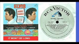 Elvis Presley - It Won&#39;t Be Long &#39;Vinyl&#39;